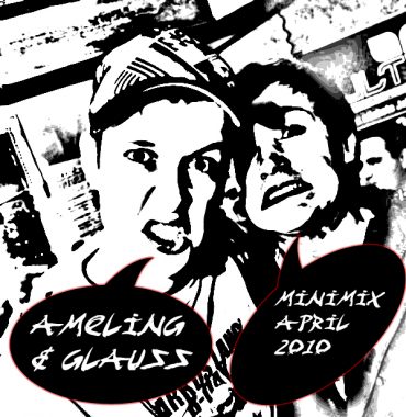 Ameling & Glauss - MiniMix April 2010