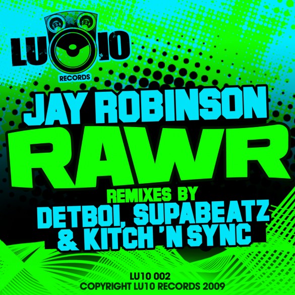 LU10003 Jay Robinson – Rawr