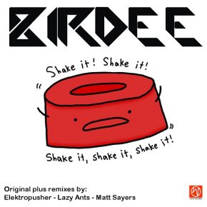 Birdee – Shake It EP