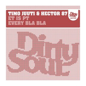 Timo Juuti & Hector 87 – ET is PT EP