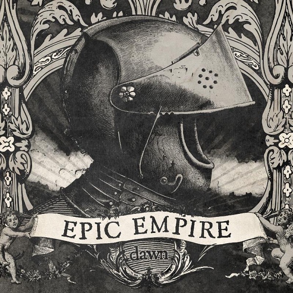 Epic Empire - Dawn EP