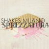 Shakes Milano – Sprezzatura Mixtape