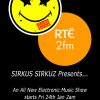 Sirkus Sirkuz Presents….Jan 2014 (2FM)