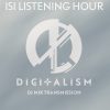 Isi (Digitalism) –  Listening Hour