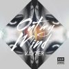Kayper – Out My Mind + Remixes