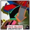 UNLISTED.021 – Fake Blood (Taking Libs)