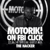 The Hacker – Motorik! @ FBi Click (2014.06.27)