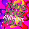DJ HAUS – THUG HOUZ ANTHEMS VOL. 3