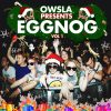 OWSLA presents EGGNOG Vol. 1 (Mixed by Etnik)