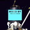 MIXED BY Treasure Fingers