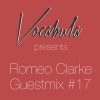 Vocabula – Guestmix#17 – Romeo Clarke