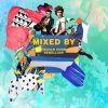 MIXED BY French Horn Rebellion