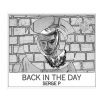 Serge P – Back in the Day EP