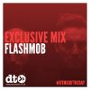 Mix of the Day – Flashmob