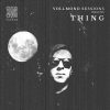 VOLLMOND SESSIONS 005 – THING