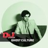 DJ MAG WEEKLY PODCAST Ghost Culture