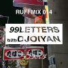 RUFFMIX 014 – 99LETTERS b2b Djoiyan