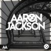 Aaron Jackson – Mixtape Series 012