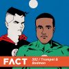 FACT Mix 502 – Trumpet & Badman (Jun ’15)