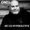 GND Radio 01 with DJ Hyperactive & S-File