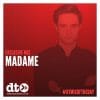 Mix of the Day – Madame